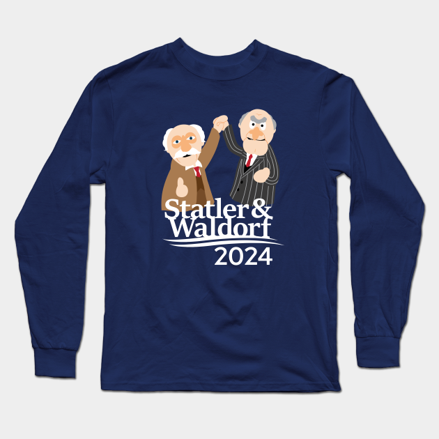 Statler & Waldorf 2024 - Muppets - Long Sleeve T-Shirt | TeePublic Statler & Waldorf 2024 - Muppets - Long Sleeve T-Shirt | TeePublic